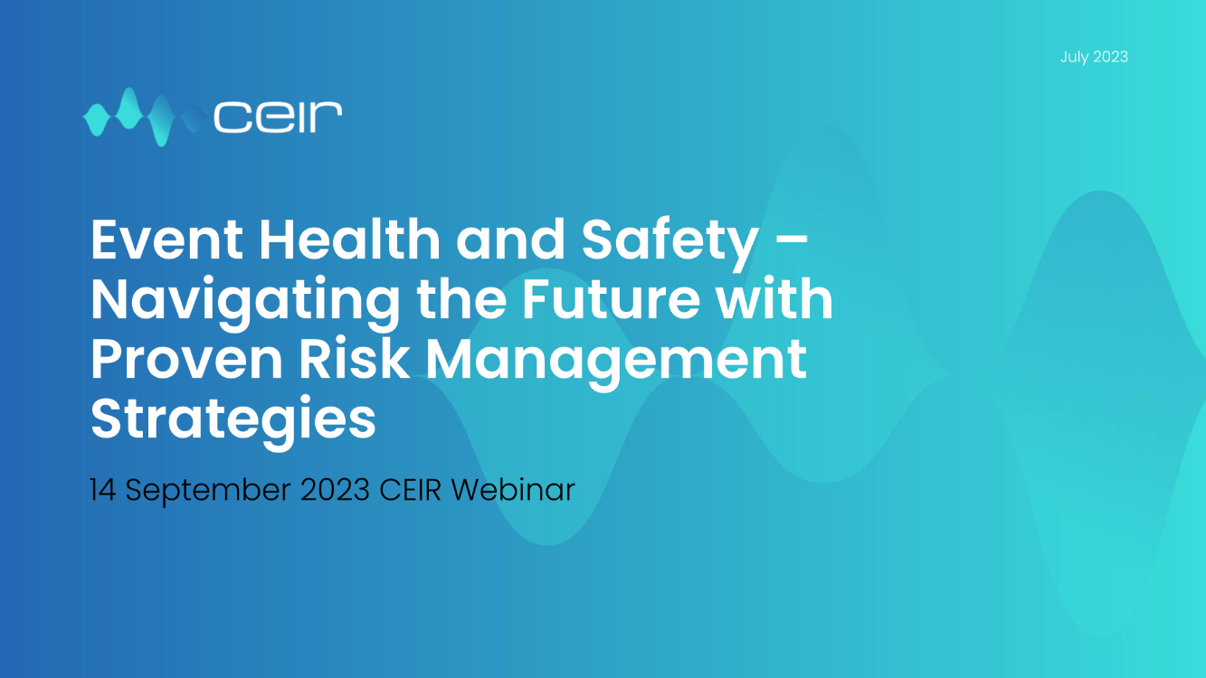 WEBINAR: September 2023 Event Health and Safety – Navigating the Future with Proven Risk Management Strategies page 1
