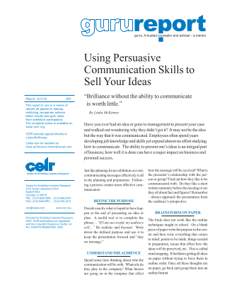 Using Persuasive Communication Skills To Sell Your Ideas